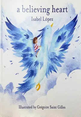 A Believing Heart
