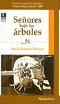SEÑORES BAJO LOS ARBOLES