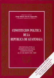 CONSTITUCIÓN POLÍTICA DE LA REPÚBLICA DE GUATEMALA
