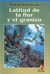 LATITUD DE LA FLOR Y EL GRANIZO