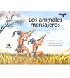 LOS ANIMALES MENSAJEROS