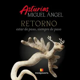 Retorno: Estar de Paso, Siempre de Paso