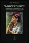 REPRESENTACIONES SOCIALES MAYAS Y TEORÍA FEMINISTA