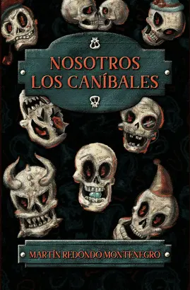 NOSOTROS LOS CANÍBALES