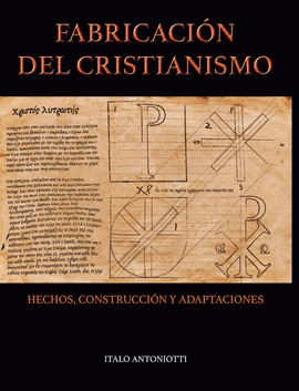 FABRICACIN DEL CRISTIANISMO