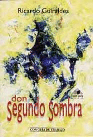 DON SEGUNDO SOMBRA