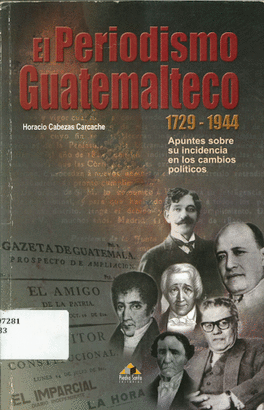 EL PERIODISMO GUATEMALTECO (1729 - 1944)