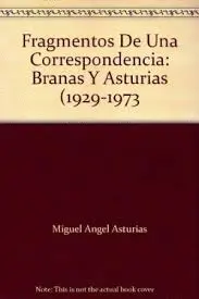 FRAGMENTOS DE UNA CORRESPONDENCIA: