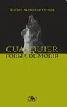 CUALQUIER FORMA DE MORIR