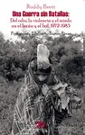 UNA GUERRA SIN BATALLAS