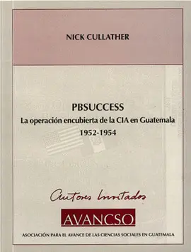 PBSUCCESS, OPERACION ENCUBIERTA DE CIA EN GUATEMALA