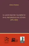 EL GASTO MILITAR Y SU IMPACTO EN EL PRESUPUESTO DEL ESTADO
