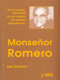 MONSEOR ROMERO (SI ME MATAN, RESUCITAR EN EL CORAZN DEL PUEBLO SALVADOREO)