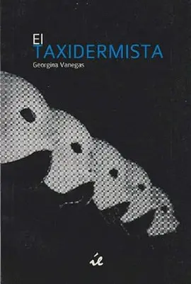 EL TAXIDERMISTA