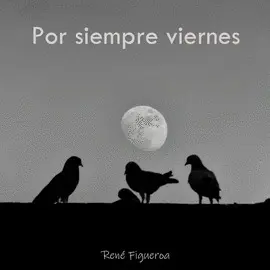 POR SIEMPRE VIERNES