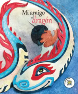 MI AMIGO EL DRAGÓN