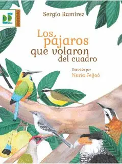 LOS PÁJAROS QUE VOLARON DEL CUADRO