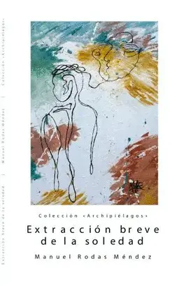 EXTRACCIÓN BREVE DE LA SOLEDAD