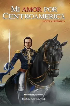 MI AMOR POR CENTROAMÉRICA
