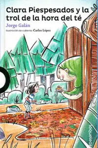 Clara Pies Pesados Trol la Hora del té