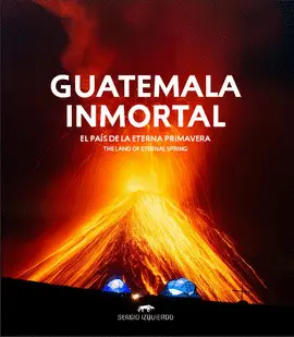GUATEMALA INMORTAL
