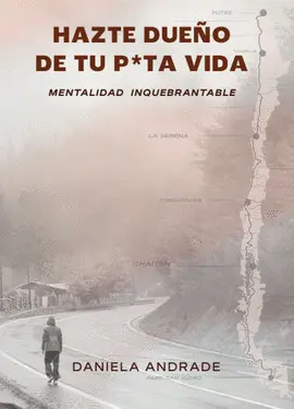 HAZTE DUEÑO DE TU P*TA VIDA