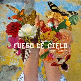 Fuego de Cielo