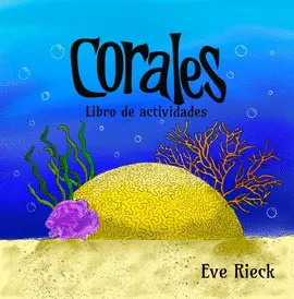 CORALES, LIBRO DE ACTIVIDADES