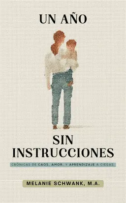Un Año sin Instrucciones