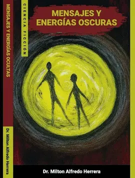 Mensajes y Enérgias Oscuras