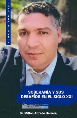 Soberanía y Sus Desafíos en el Siglo Xxi