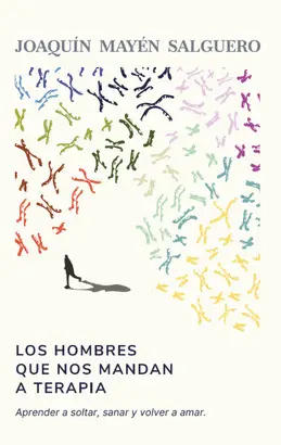 Los Hombres que nos Mandan a Terapia
