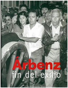 ÁRBENZ FIN DEL EXILIO