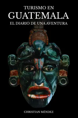 TURISMO EN GUATEMALA