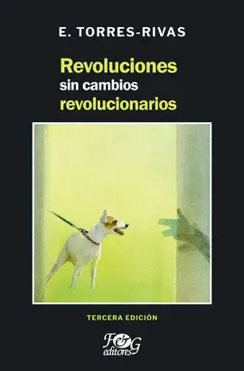 REVOLUCIONES SIN CAMBIOS REVOLUCIONARIOS