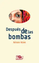 DESPUÉS DE LAS BOMBAS