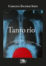 TANTO RÍO. POESÍA INMARCESIBLE