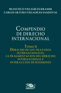 Compendio de Derecho Internacional. Tomo Ii