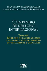Compendio de Derecho Internacional. Tomo Iv