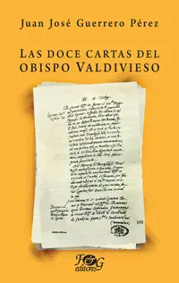 Las Doce Cartas del Obispo Valdivieso