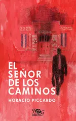 El Señor de los Caminos