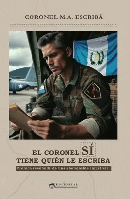 EL CORONEL SI TIENE QUIEN LE ESCRIIBA
