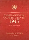 ASAMBLEA NACIONAL CONSTITUYENTE 1945 TOMO I Y II