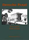 DERECHO PENAL: PARTE GENERAL DELITO Y ESTADO