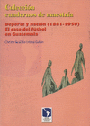 DEPORTE Y NACION ( 1881 - 1950 ) EL CASO DEL FUTBOL EN GUATEMALA