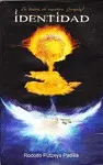 En Busca de nuestra (Propia) Identidad
