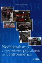 NEOLIBERALISMO Y MOVIMIENTOS POPULARES EN CENTROAMÉRICA