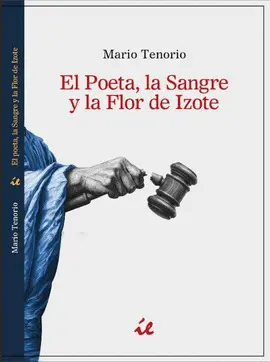 El Poeta, la Sangre y la Flor de Izote
