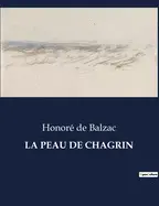 LA PEAU DE CHAGRIN