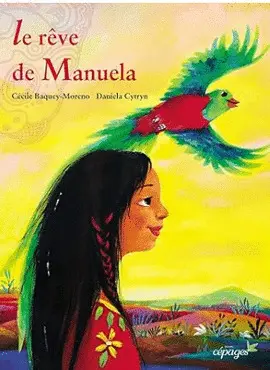 LE RÊVE DE MANUELA